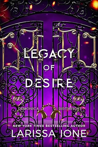 Legacy of Desire (Demonica Birthright, #3)