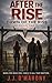 After The Rise : Dawn Of The Rise (Book 1): A Zombie Apocalypse Family Thriller