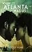 When Atlanta Was Us by Neicey Ford