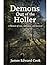 Demons Out of the Holler: A...