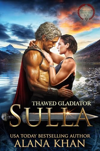 Thawed Gladiator: Sulla (Awakened From the Ice Book 9)