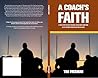 A Coach's Faith A Coach's Faith