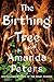 The Birthing Tree