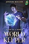World Keeper: Bir...
