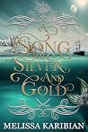 Book cover for A Song of Silver and Gold