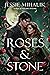 Roses & Stone (Silver & Blo...