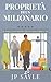 Proprietà di un milionario (Il Parco Giochi Del Milionario)