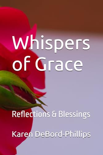 Whispers of Grace: Reflections & Blessings (Paperback)