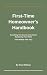 First-Time Homeowner's Handbook by Drew Wellman