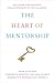 The Heart of Mentorship: Building Empowering Relationships in the Academy (Latina/o Sociology)