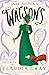 Jane Austen's The Watsons by Claudia Gray Jane Austen's The Watsons by Claudia Gray
