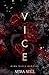 Vice: Dark Mafia Romance (Crowned in Vice Duet)