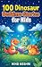 100 Dinosaur Bedtime Storie...