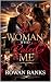 The Woman Who Ruled Me by Rowan Banks