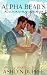 Alpha Bear's Runaway Baby: ...