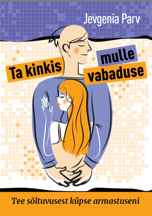 Ta kinkis mulle vabaduse