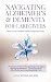 Navigating Alzheimer's & De...
