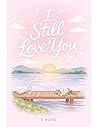 I Still Love You