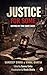 Justice For Some by Sandeep Sinha