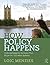 How Policy Happens: Understanding The Decisions That Shape Our Education Systems