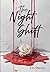 The Night Shift: A Vampire ...
