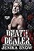 The Death Dealer (Love Like A Loaded Gun #1)