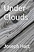 Under Clouds
