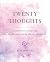 Twenty Thoughts