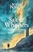 Salt & Whispers by Toria Howell Salt & Whispers by Toria Howell