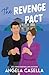 The Revenge Pact (Unlucky in Love)