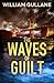 The Waves of Guilt