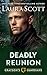 Deadly Reunion by Laura Scott