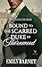 Bound to the Scarred Duke o...