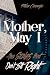 Mother, May I and Other Sto...