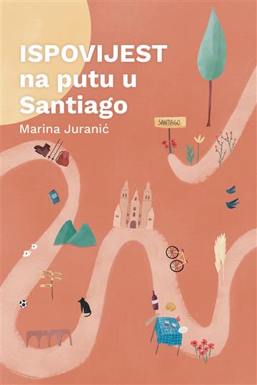 Ispovijest na putu u Santiago (Paperback)