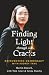 Finding Light Through the Cracks by Martin Rausch