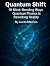 Quantum Shift: 10 Mind-Bending Ways Quantum Physics Is Rewriting Reality (Future Talk)