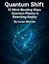 Quantum Shift: 10...
