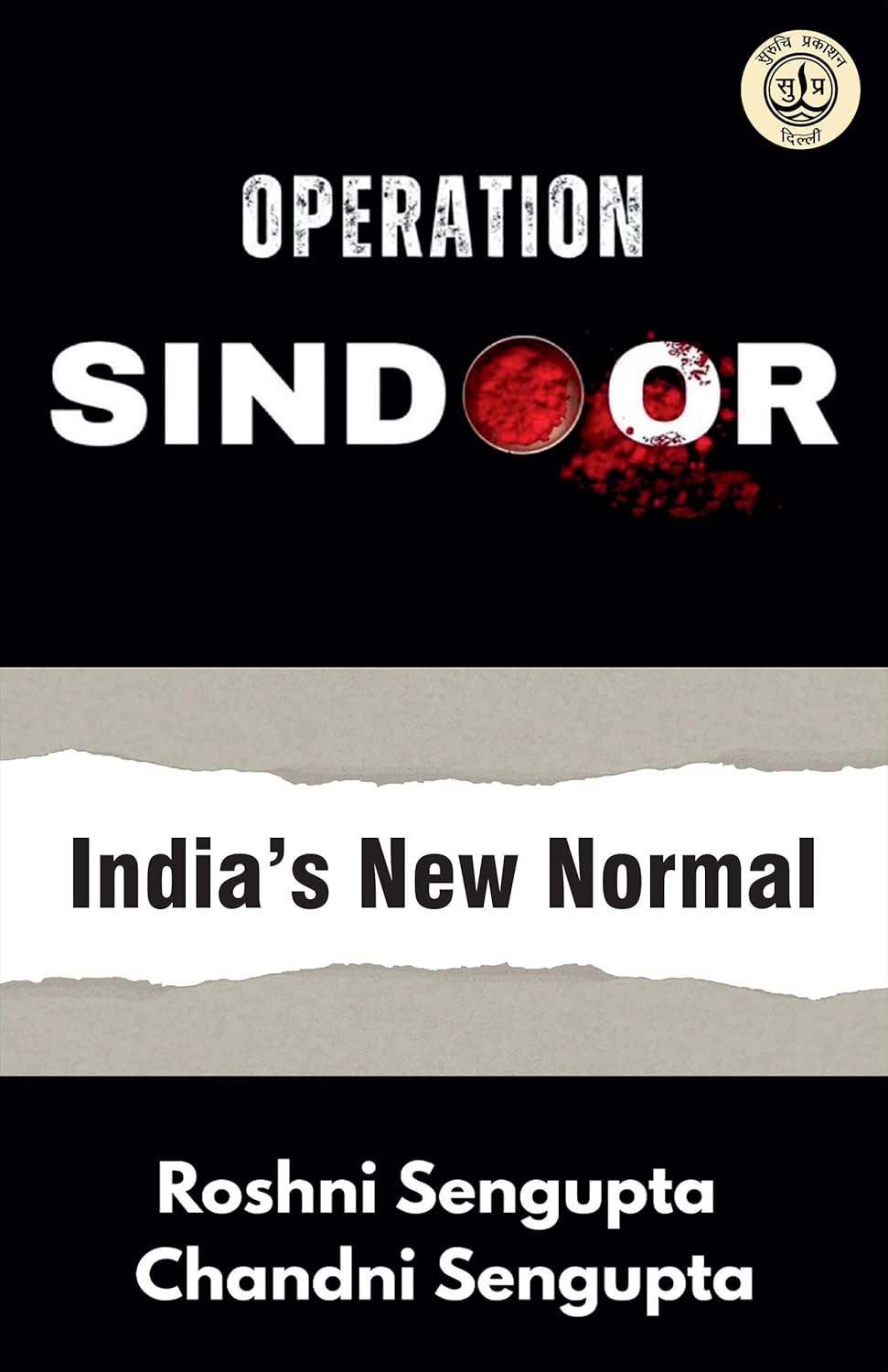 Operation Sindoor: India's New Normal