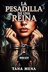 La pesadilla de una Reina (Spanish Edition)