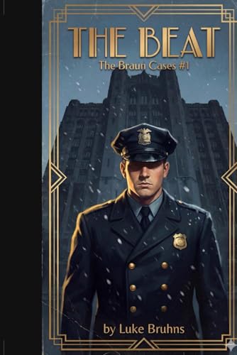 The Beat: A Braun Cases Novel (The Braun Cases)