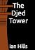 The Djed Tower