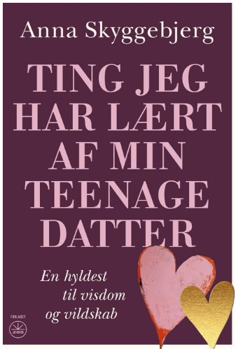 Ting jeg har lært af min teenagedatter