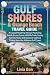 GULF SHORES & ORANGE BEACH TRAVEL GUIDE 2026: A Coastal Road Trip Manual Featuring Beach Access Points, Wildlife Trails, Family Activity Hubs, and Seasonal Seafood Dining Near the Alabama Gulf Coast.