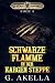 Schwarze Flamme in der Karg...