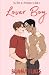 Lover Boy: The Boys of Apartment 13 Book 2: ILLUSTRATED COVER EDITION