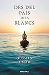 Des del país dels blancs