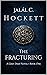 The Fracturing (The Grey De...