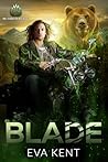 Blade: Ein Bär Shifter Biker Romance Buch (Blutsbrüderschaft 3) (German Edition)