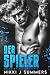 Der Spieler: New Adult, Vig...